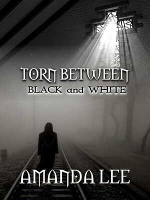 cover image of Torn Between Black and White